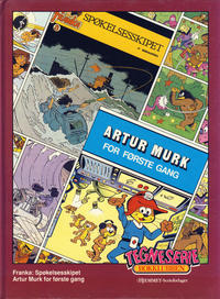 Cover Thumbnail for Tegneseriebokklubben (Hjemmet / Egmont, 1985 series) #61 - Franka: Spøkelseskipet; Artur Murk for første gang