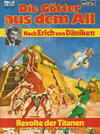 Cover for Die Götter aus dem All (Bastei Verlag, 1978 series) #4 - Revolte der Titanen