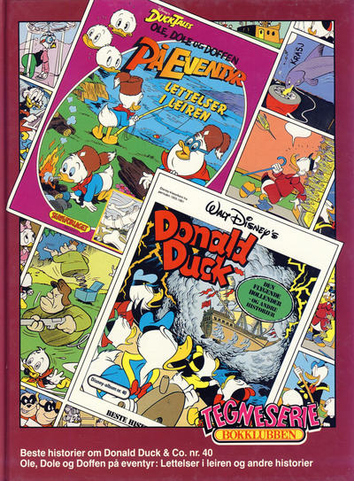 Cover for Tegneseriebokklubben (Hjemmet / Egmont, 1985 series) #69 - Beste historier om Donald Duck & Co. nr. 40; Ole, Dole og Doffen på eventyr: Lettelser i leiren og andre historier