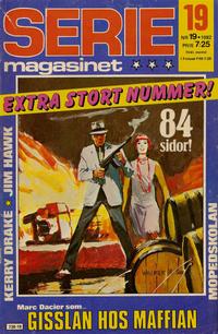 Cover Thumbnail for Seriemagasinet (Semic, 1970 series) #19/1982