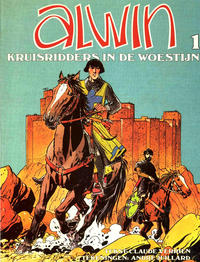 Cover Thumbnail for Alwin (Oberon, 1982 series) #1 - Kruisridders in de woestijn