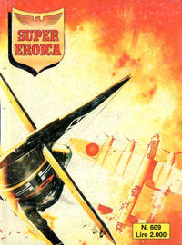 Cover Thumbnail for Super Eroica (Casa Editrice Dardo, 1965 series) #609