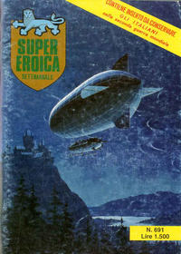 Cover Thumbnail for Super Eroica (Casa Editrice Dardo, 1965 series) #691