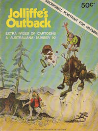 Cover Thumbnail for Jolliffe's Outback (Jolliffe Publications, 1973 series) #92