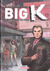Cover for Big K (Casterman, 2012 series) #2 - L'Invitation au Mal