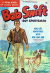 Cover for Bob Swift Boy Sportsman (L. Miller & Son, 1951 series) #2