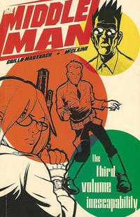 Cover Thumbnail for The Middleman (Viper, 2006 series) #3 - The Third Volume Inescapability