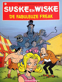 Cover Thumbnail for Suske en Wiske (Standaard Uitgeverij, 1967 series) #330 - De fabuleuze freak