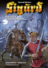 Cover Thumbnail for Sigurd - Der Fluch von Rothenstein (Abenteuer pur !, 2016 series) 