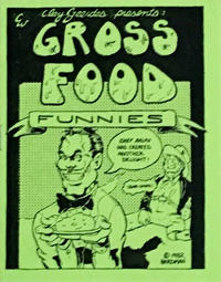 Cover Thumbnail for Gross Food Funnies (Clay Geerdes, 1982 series) 