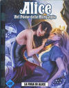 Cover for Alice: Nel Paese delle Meraviglie (7even Age Entertainment Srl, 2012 ? series) #2 - La Fuga di Alice