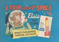 Cover Thumbnail for A Trip Through Space with Elsie the Cow (Wm C. Popper & Co, 1960 ? series) 