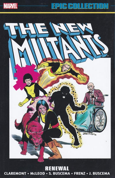 Cover for New Mutants Epic Collection (Marvel, 2017 series) #1 - Renewal