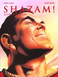Cover Thumbnail for Shazam ! Lutte pour l'espoir (Soleil, 2001 series) 