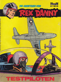 Cover Thumbnail for Rex Danny (Bastei Verlag, 1973 series) #1