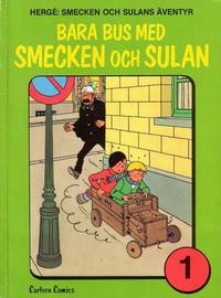 Cover Thumbnail for Smecken och Sulans äventyr (Carlsen/if [SE], 1981 series) #1
