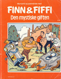 Cover Thumbnail for Finn & Fiffi (Skandinavisk Presse, 1983 series) #6/1984 - Den mystiske giften