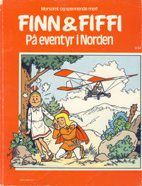 Cover Thumbnail for Finn & Fiffi (Skandinavisk Presse, 1983 series) #9/1984 - På eventyr i Norden
