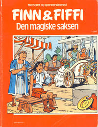 Cover for Finn & Fiffi (Skandinavisk Presse, 1983 series) #11/1984 - Den magiske saksen