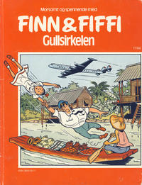 Cover Thumbnail for Finn & Fiffi (Skandinavisk Presse, 1983 series) #17/1984 - Gullsirkelen