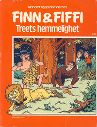 Cover for Finn & Fiffi (Skandinavisk Presse, 1983 series) #2/1985 - Treets hemmelighet