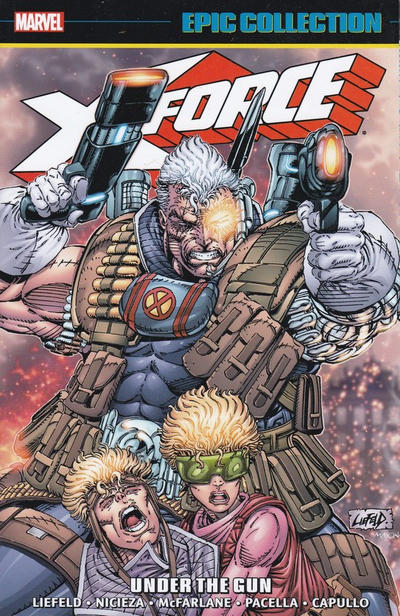 Cover for X-Force Epic Collection (Marvel, 2017 series) #1 - Under the Gun