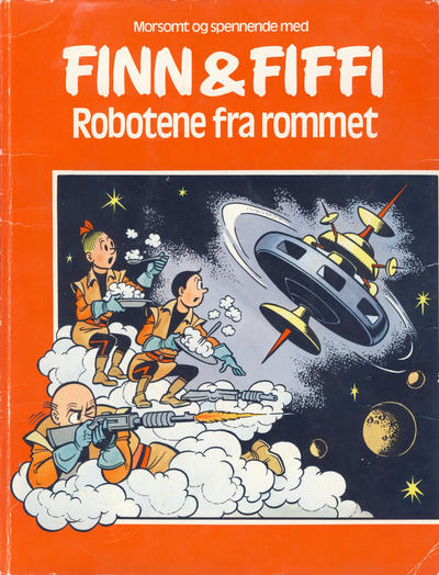 Cover for Finn & Fiffi (Skandinavisk Presse, 1983 series) #[nn] - Robotene fra rommet