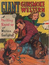 Cover for Giant  Gunsmoke Western (Horwitz, 1950 ? series) #14