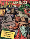 Cover for Giant  Gunsmoke Western (Horwitz, 1950 ? series) #13