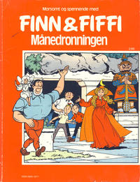 Cover for Finn & Fiffi (Skandinavisk Presse, 1983 series) #2/1986 - Månedronningen
