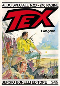 Cover Thumbnail for Tex - Albo Speciale (Sergio Bonelli Editore, 1988 series) #23 - Patagonia