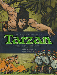 Cover Thumbnail for The Complete Burne Hogarth Comic Strip Library (Titan, 2014 series) #2 - Tarzan and the Barbarians