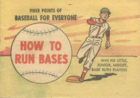 Cover Thumbnail for Finer Points of Baseball for Everyone (Wm C. Popper & Co, 1960 ? series) #9