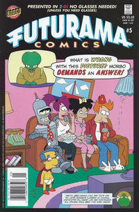 Cover for Bongo Comics Presents Futurama Comics (Bongo, 2000 series) #5 [Newsstand]