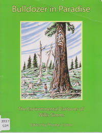 Cover Thumbnail for Bulldozer in Paradise: The Environmental Cartoons of Willis Simms (Thomas Colton, 2009 series) 