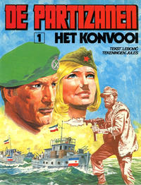 Cover Thumbnail for De Partizanen (Oberon, 1980 series) #1 - Het konvooi