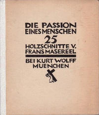 Cover Thumbnail for Die Passion eines Menschen (Kurt Wolff Verlag, 1921 series) 