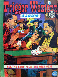 Cover Thumbnail for Trigger Western Album (G. T. Limited, 1950 ? series) 