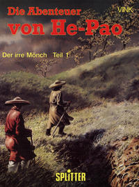 Cover Thumbnail for Die Abenteuer von He-Pao (Splitter, 1988 series) #1 - Der irre Mönch