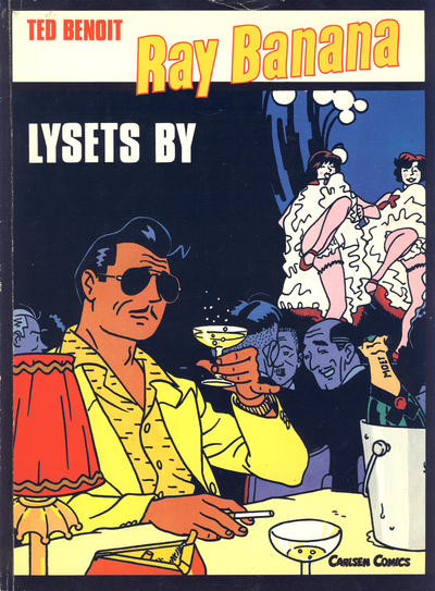 Cover for Ray Banana (Carlsen, 1985 series) #1 - Lysets by