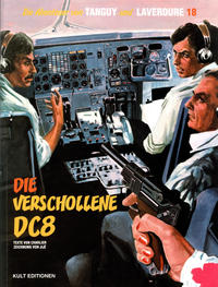 Cover Thumbnail for Die Abenteuer von Tanguy und Laverdure (Kult Editionen, 2003 series) #18 - Die verschollene DC8