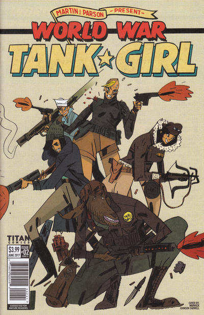 Cover for World War Tank Girl (Titan, 2017 series) #2 [Cover D - Warwick Johnson Cadwell]