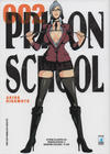 Cover for Prison School (Edizioni Star Comics, 2013 series) #2