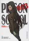 Cover for Prison School (Edizioni Star Comics, 2013 series) #3