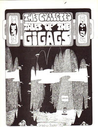 Cover Thumbnail for The Collected Tales of the Gigags (Jabberwocky Graphix, 1976 series) #1