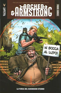 Cover Thumbnail for Archer & Armstrong (Edizioni Star Comics, 2017 series) #2 - La Furia Del Guerriero Eterno