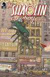 Cover Thumbnail for Shaolin Cowboy: Who'll Stop the Reign? (2017 series) #2