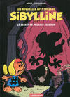 Cover for Les nouvelles aventures de Sibylline (Casterman, 2017 series) #1 - Le secret de Mélanie Chardon