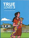 Cover for True Loves (New Reliable Press, 2006 series) #3