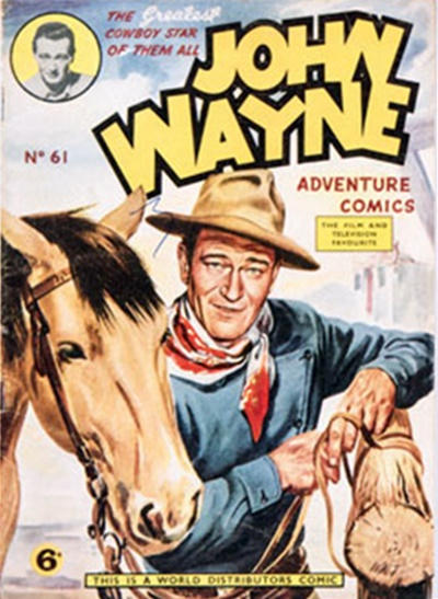 Cover for John Wayne Adventure Comics (World Distributors, 1950 ? series) #61